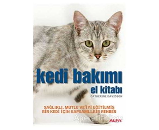 Kedi Bakımı - Catherine Davidson - Alfa Yayınları