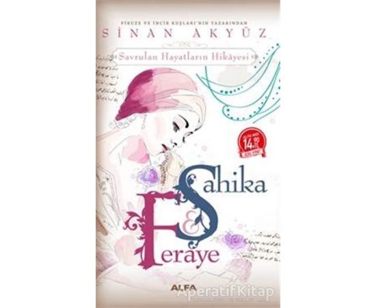 Şahika ve Feraye (Midi Boy) - Sinan Akyüz - Alfa Yayınları
