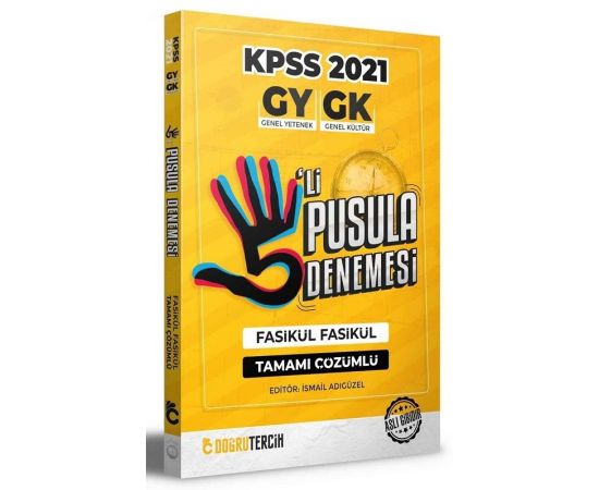 Doğru Tercih 2021 KPSS Genel Yetenek Genel Kültür Çözümlü 5’li Pusula Denemesi