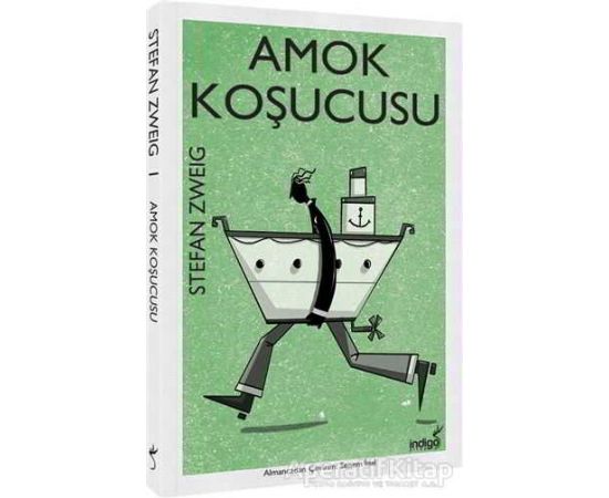 Amok Koşucusu - Stefan Zweig - İndigo Kitap