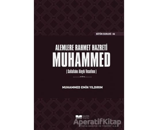 Sahabeyi Nasıl Anlamalıyız? (Ciltli) - Muhammed Emin Yıldırım - Siyer Yayınları