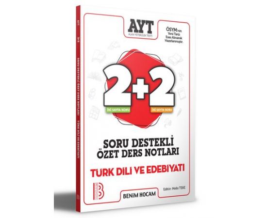 Benim Hocam 2021 AYT Türk Dili ve Edebiyatı 2+2 Soru Destekli Özet Ders Notları