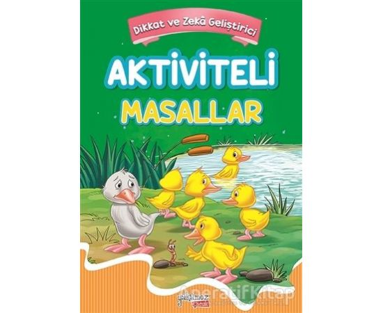 Aktiviteli Masallar 2 - Hayvanlar - Kolektif - Yakamoz Yayınevi