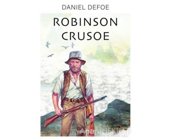 Robinson Crusoe - Daniel Defoe - Yakamoz Yayınevi