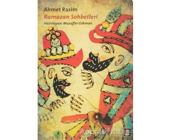 Ramazan Sohbetleri - Ahmet Rasim - Kapı Yayınları