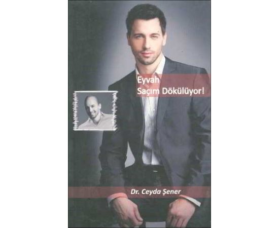 Eyvah Saçım Dökülüyor - Ceyda Şener - Derin Kitap