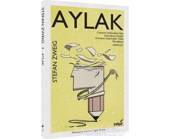 Aylak - Stefan Zweig - İndigo Kitap