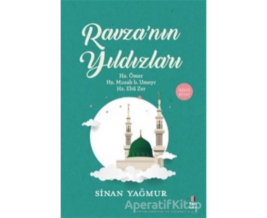 Ravzanın Yıldızları 2 - Sinan Yağmur - Kapı Yayınları