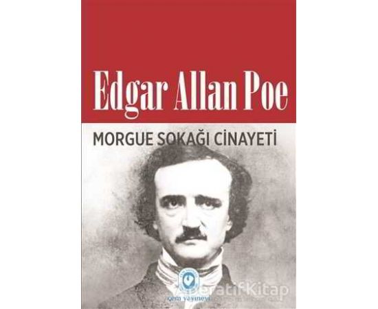 Morgue Sokağı Cinayeti - Edgar Allan Poe - Cem Yayınevi