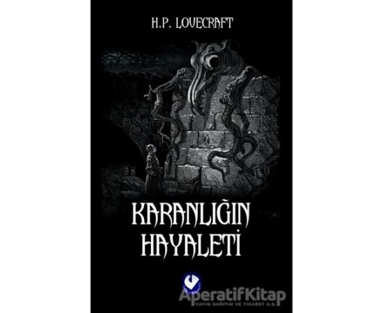 Karanlığın Hayaleti - Howard Phillips Lovecraft - Cem Yayınevi
