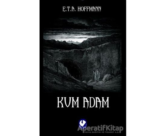 Kum Adam Ernst Theodor Amadeus Hoffmann Cem Yayınevi Kitabı PDF indir 1 Kum Adam - Ernst Theodor Amadeus Hoffmann - Cem Yayınevi