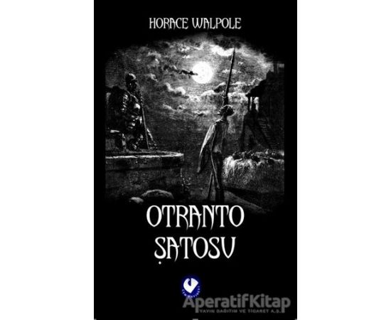 Otranto Şatosu Horace Walpole Cem Yayınevi Kitabı PDF indir 1 Otranto Şatosu - Horace Walpole - Cem Yayınevi