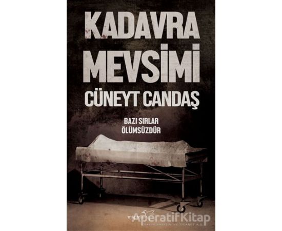 Kadavra Mevsimi - Cüneyt Candaş - Müptela Yayınları