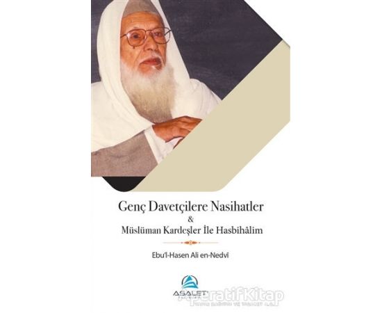 Genç Davetçilere Nasihatler ve Müslüman Kardeşler ile Hasbihalim Kitabı PDF indir 1 Genç Davetçilere Nasihatler ve Müslüman Kardeşler ile Hasbihalim