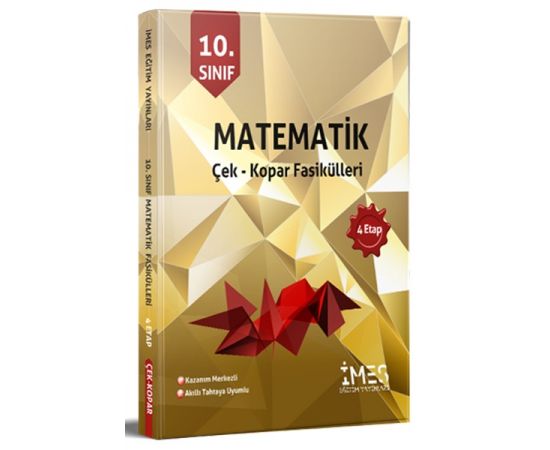 10. Sınıf Matematik Çek Kopar Fasikülleri 4 Etap İMES Eğitim Yayınları
