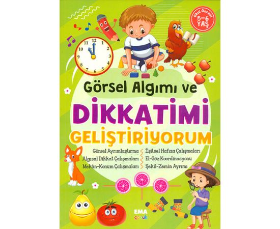 Görsel Algımı ve Dikkatimi Geliştiriyorum 5-6 Yaş Ema Çocuk
