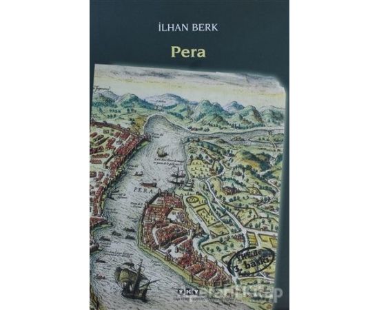 Pera İlhan Berk Kitabı PDF indir 1 Pera - İlhan Berk - Yapı Kredi Yayınları