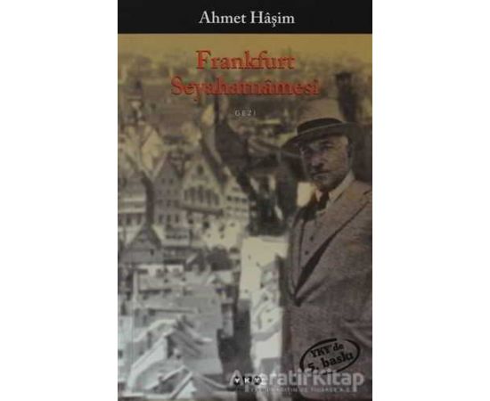Frankfurt Seyahatnamesi - Ahmet Haşim - Yapı Kredi Yayınları