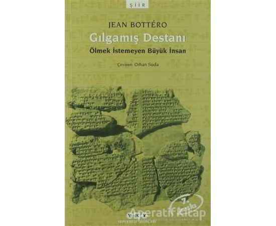 Gılgamış Destanı - Jean Bottero - Yapı Kredi Yayınları