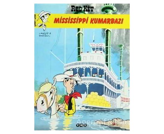 Red Kit Sayı: 19 Mississippi Kumarbazı - Goscinny - Yapı Kredi Yayınları