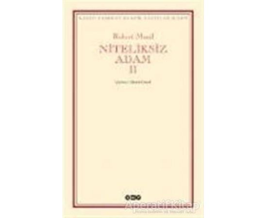 Niteliksiz Adam 2 - Robert Musil - Yapı Kredi Yayınları