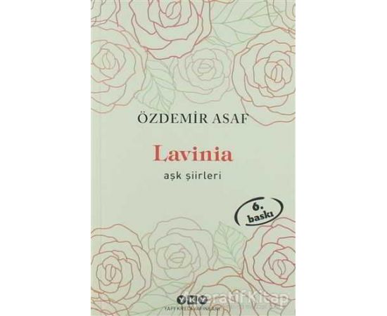Lavinia - Aşk Şiirleri - Özdemir Asaf - Yapı Kredi Yayınları