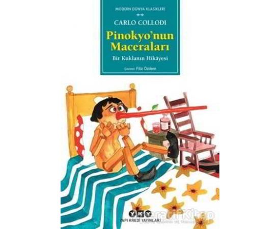 Pinokyo’nun Maceraları - Carlo Collodi - Yapı Kredi Yayınları