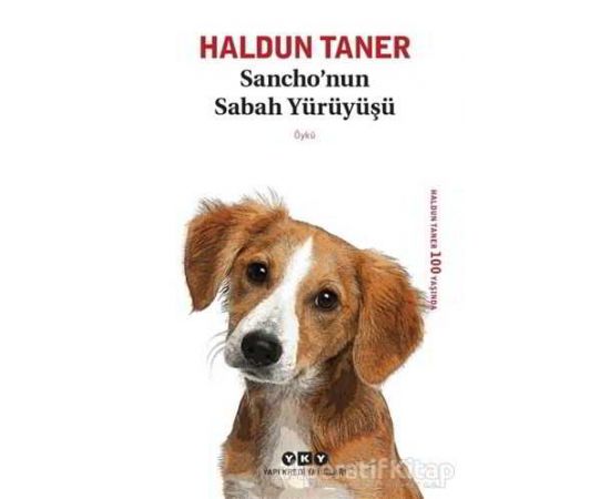 Sancho’nun Sabah Yürüyüşü - Haldun Taner - Yapı Kredi Yayınları