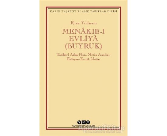 Menakıb-ı Evliya (Buyruk) - Rıza Yıldırım - Yapı Kredi Yayınları