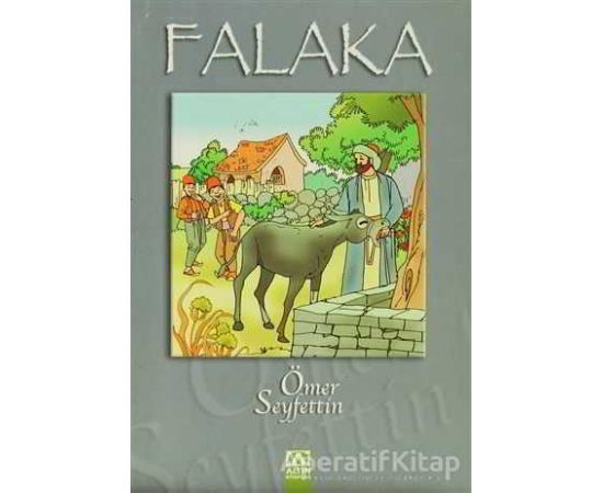 Falaka - Ömer Seyfettin - Altın Kitaplar