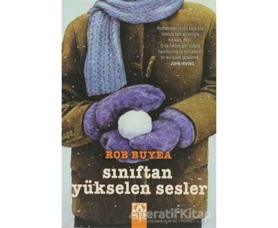 Sınıftan Yükselen Sesler Rob Buyea Kitabı PDF indir 1 Sınıftan Yükselen Sesler - Rob Buyea - Altın Kitaplar