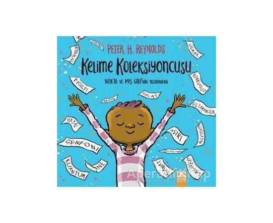 Kelime Koleksiyoncusu - Peter H. Reynolds - Altın Kitaplar