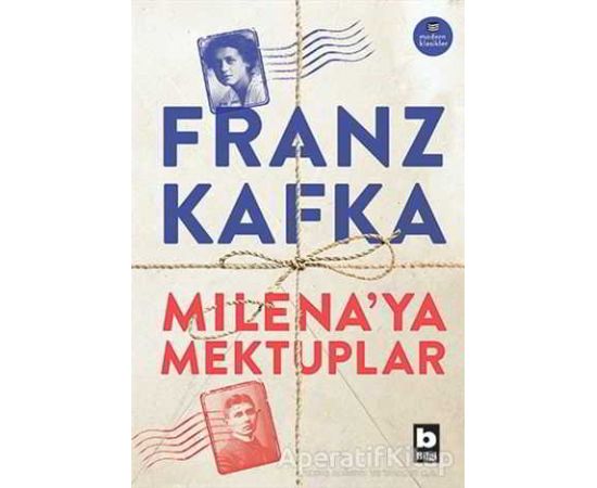 Milenaya Mektuplar - Franz Kafka - Bilgi Yayınevi