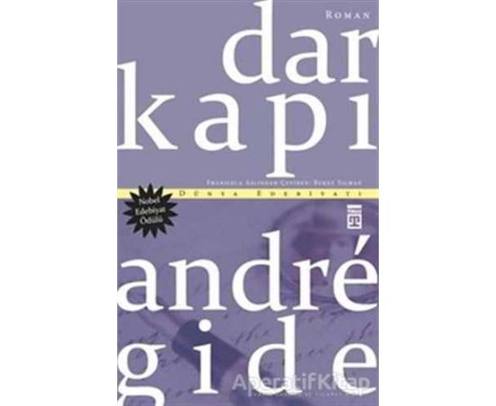 Dar Kapı - Andre Gide - Timaş Yayınları