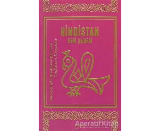 Hindistan Beni Çağırdı - Neslihan Kayalar - Ganj Kitap