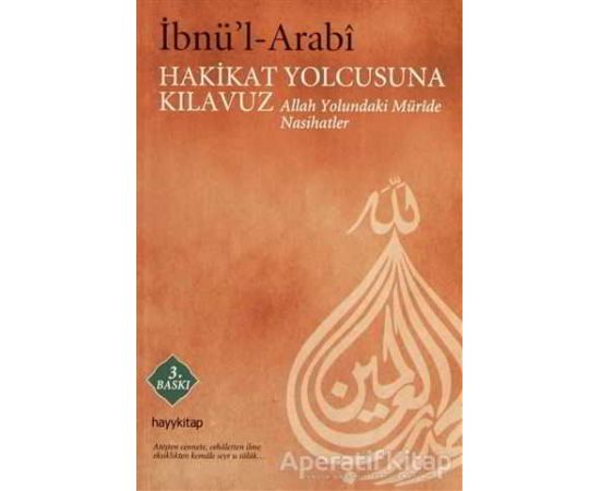 Hakikat Yolcusuna Kılavuz - Muhyiddin İbn Arabi - Hayykitap