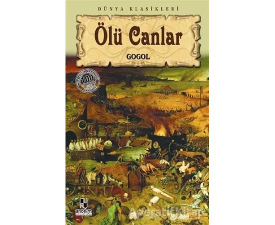 Ölü Canlar - Nikolay Vasilyeviç Gogol - Anonim Yayıncılık