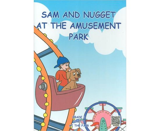 Sam And Nugget At The Amusement Park (Grade 6 İngilizce Hikaye) Living Publications