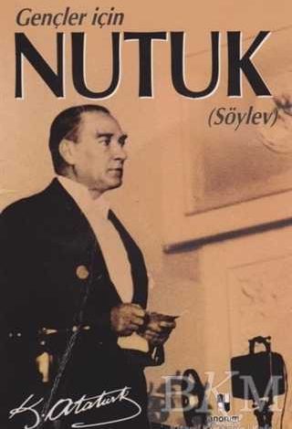 Gençler İçin Nutuk Söylev