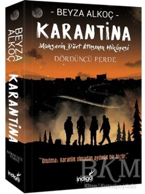 Karantina Dördüncü Perde