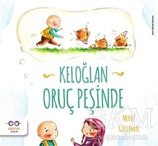 Keloğlan Oruç Peşinde