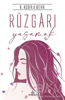 Rüzgarı Yaşamak Ciltli
