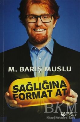 Sağlığına Format At
