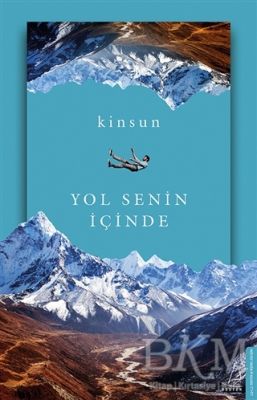 Yol Senin İçinde