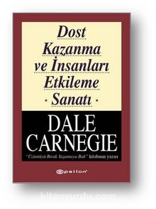 Dost Kazanma ve İnsanları Etkileme Sanatı PDF indir 1 Dost Kazanma ve İnsanları Etkileme Sanatı
